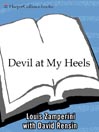 Devil at My Heels